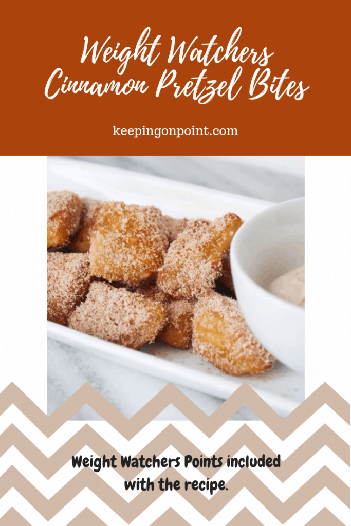 Cinnamon Pretzel Bites Weight Watchers