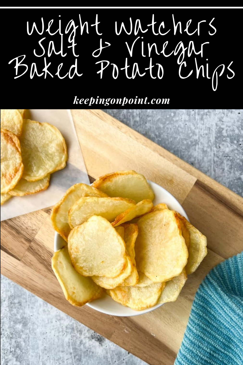 Salt and Vinegar Baked Potato Chips (Air Fryer or Oven)