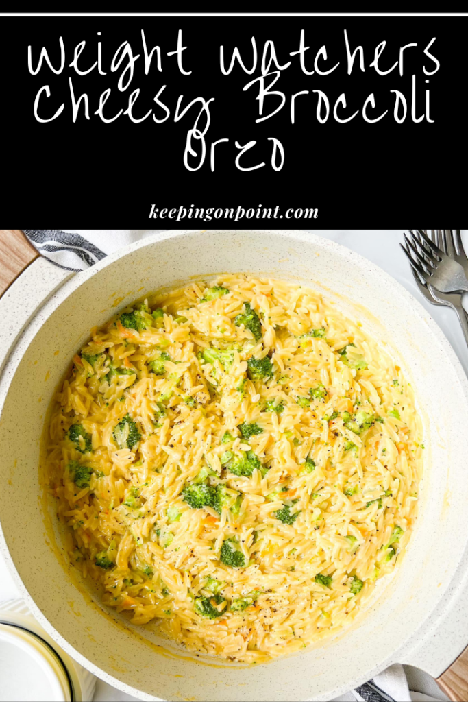 Cheesy Broccoli Orzo Watchers Recipes Personal Points Freestyle Healthy Recipes